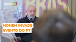 Homem invade evento do PT em SP durante discurso de Lula