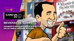 Understand the success of gaming magazines in the digital age