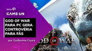 GameON Minute: God of War para PC gera controvérsia 