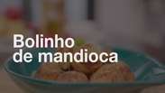 Bolinho de Mandioca