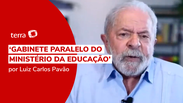 Lula cobra investigação sobre 'quadrilha na educação'