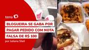 Blogueira se gaba por pagar pedido com nota falsa de R$ 100