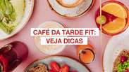 Café da tarde fit: veja dicas