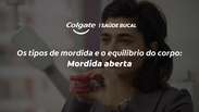 Tipos de mordida – Ep 1: Mordida aberta