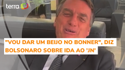 "Vou dar um beijo no Bonner hoje", diz Bolsonaro sobre 'JN'