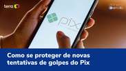 Como se proteger de tentativas de golpes com o Pix