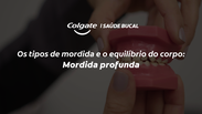 Tipos de mordida &ndash; Ep 3: Mordida profunda