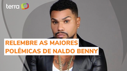 Amea&ccedil;as e bate-boca: Naldo Benny se envolve em brigas e tem carreira marcada por pol&ecirc;micas