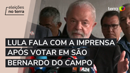 "Eleição mais importante para mim", diz Lula após votar em São Bernardo do Campo (SP)
