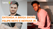 Neymar Jr. comenta vídeo de deputado criticando Felipe Neto