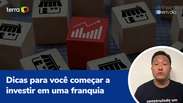 Dicas para você começar a investir em uma franquia