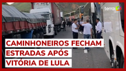 "Se não deu na moral, vamos ganhar na força": caminhoneiros bolsonaristas pedem golpe militar