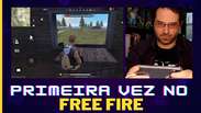 Gameplay: Minha primeira vez no Free Fire