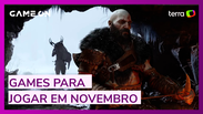 Games que você precisa jogar em novembro