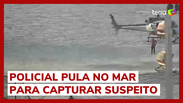 Policial pula de helicóptero no mar para capturar suspeito em Fortaleza (CE)