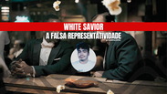 White Savior: entenda o fenômeno