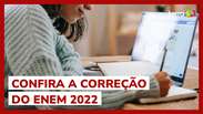 Confira a correção do Enem 2022