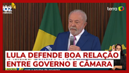 'Governo precisa da boa vontade do presidente da Câmara' afirma Lula  