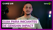 Genshin Impact: Veja dicas para jogadores iniciantes