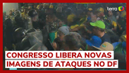 Congresso libera novas imagens dos ataques as sedes dos Três Poderes