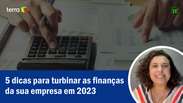 5 dicas para turbinar as finanças da sua empresa em 2023