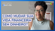 Recursos além do dinheiro para fortalecer a vida financeira