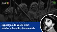 Exposição de Valdir Cruz mostra a face dos Yanomamis