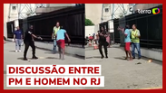 PM atira no pé de homem desarmado durante discussão no Rio de Janeiro