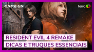 Resident Evil 4: Dicas essenciais do remake