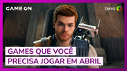 Lançamentos: Games que você precisa jogar em abril