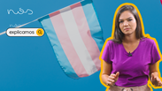 NÓS Explicamos: o que nunca dizer para pessoas trans