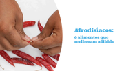 Aphrodisiacs: 6 foods that improve libido