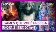 Games que você precisa jogar em agosto