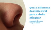 Did you know that there is viral rhinitis and allergic rhinitis?  learn the difference