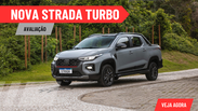 Fiat Strada Turbo: por que a ex-picapinha quer ser grande