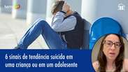 6 sinais de criança ou adolescente com tendência suicida