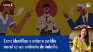 Como identificar e evitar o assédio moral no ambiente de trabalho