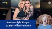Madonna e Kylie Minogue: assista ao vídeo do encontro