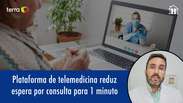 The telemedicine platform reduces waiting times for consultations to 1 minute