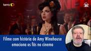 Filme com a história de Amy Winehouse emociona os fãs
