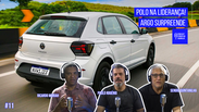 Podcast: Polo recoloca a Volkswagen na liderança após 10 anos