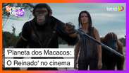 'Planeta dos Macacos: O Reinado' repensa a condição humana na Terra