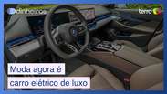 Carros elétricos de luxo como BMW i5 viram moda no Brasil