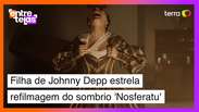 Filha de Johnny Depp estrela refilmagem do sombrio 'Nosferatu'