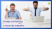 Como evitar que a inveja contamine o local de trabalho