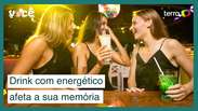 Drink com energético pode afetar sua memória por meses