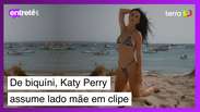 De biquíni em Ibiza, Katy Perry assume o lado mamãe em 'Lifetimes'