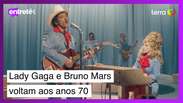 Lady Gaga e Bruno Mars voltam aos anos 70 em novo dueto