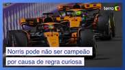 Lando Norris pode não ser campeão por causa de regra curiosa