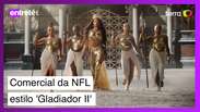 Assista: vídeo da NFL estilo 'Gladiador' diverte, mas engorda